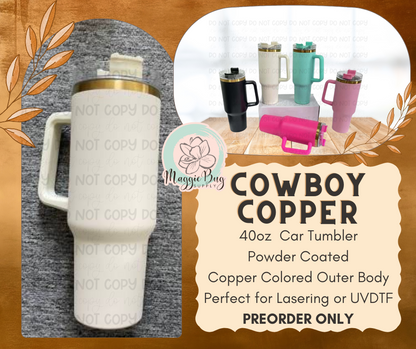 40oz Cowboy Copper Car Cups READY TO SHIP!